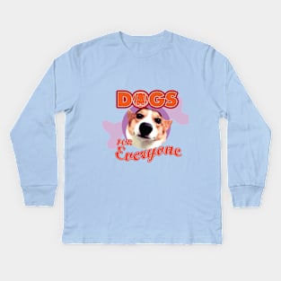 Dogs for everyone graphic print tee design suitable best top gift for dog lovers and dog owners. Kids Long Sleeve T-Shirt